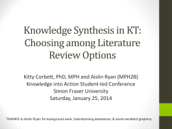 Knowledge Synthesis in KT: Choosing among Literature Review Options