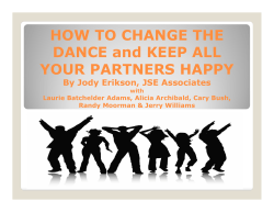 HOW TO CHANGE THE DANCE and KEEP ALL YOUR PARTNERS HAPPY
