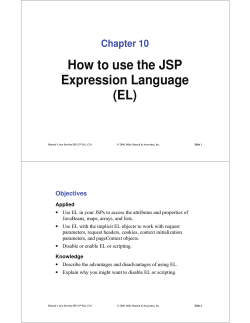 How to use the JSP Expression Language (EL) Chapter 10
