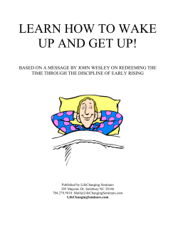 LEARN HOW TO WAKE UP AND GET UP!