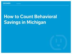 How to Count Behavioral Savings in Michigan 20 July 2012