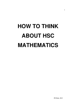 HOW TO THINK ABOUT HSC MATHEMATICS