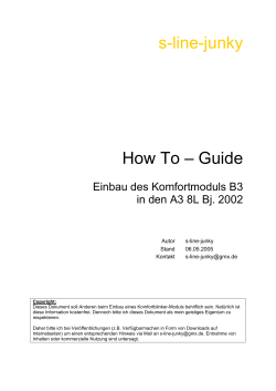 s-line-junky How To – Guide  Einbau des Komfortmoduls B3