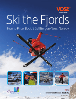 Ski the Fjords How to Price, Book &amp; Sell Bergen-Voss, Norway 2009/10