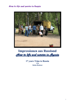 Impressionen aus Russland How to life and survive in Russia