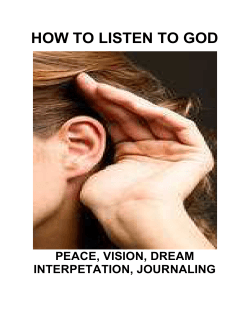 HOW TO LISTEN TO GOD PEACE, VISION, DREAM INTERPETATION, JOURNALING
