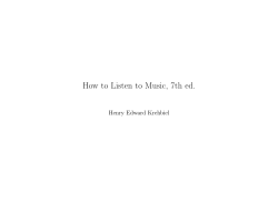 How to Listen to Music, 7th ed. Henry Edward Krehbiel