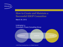 How to Create and Maintain a Successful ESOP Committee March 30, 2012