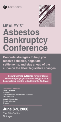 Asbestos Bankruptcy Conference MEALEY’S