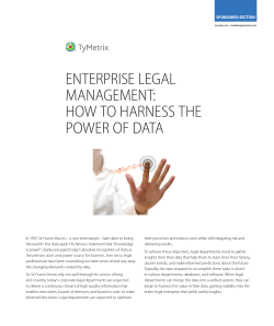 ENTERPRISE LEGAL MANAGEMENT: HOW TO HARNESS THE POWER OF DATA
