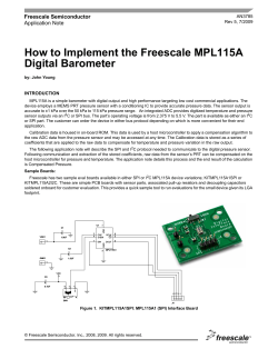 How to Implement the Freescale MPL115A Digital Barometer Freescale Semiconductor Application Note