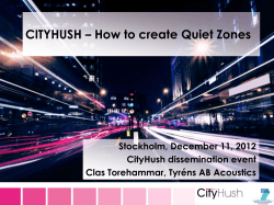 CITYHUSH – How to create Quiet Zones Stockholm, December 11, 2012