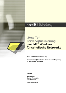 „How To“ Servervirtualisierung paedML Windows