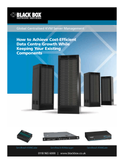 BLACK BOX How to Achieve Cost-Efficient Data Centre Growth While Keeping Your Existing