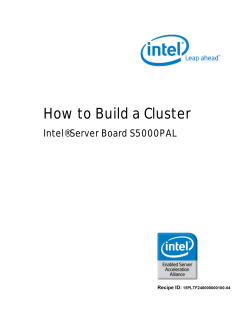 How to Build a Cluster Intel® Server Board S5000PAL  Recipe ID: