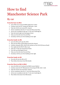 How to find Manchester Science Park By car From the East via M62