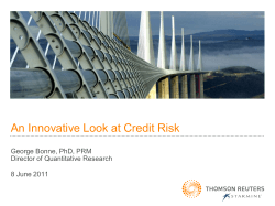 An Innovative Look at Credit Risk George Bonne, PhD, PRM