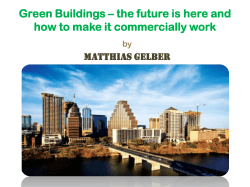 Green Buildings – the future is here and MATTHIAS GELBER by