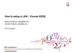 How to setup a LAN – Course 02220 Alessio Di Mauro