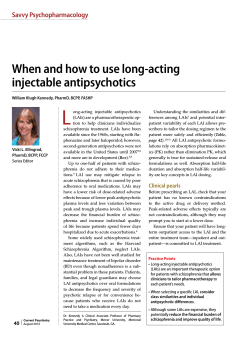 L When and how to use long-acting injectable antipsychotics Savvy Psychopharmacology