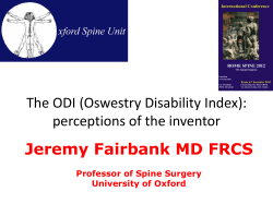 Jeremy Fairbank MD FRCS The ODI (Oswestry Disability Index):