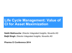 Life Cycle Management: Value of CI for Asset Maximization  Sabih Bekhouche: