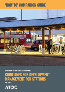 GUIDELINES FOR DEVELOPMENT MANAGEMENT FOR STATIONS ‘HOW TO’ COMPANION GUIDE 1