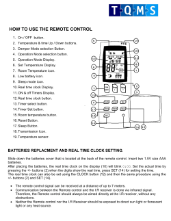 HOW TO USE THE REMOTE CONTROL