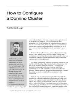 How to Configure a Domino Cluster Ted Hardenburgh