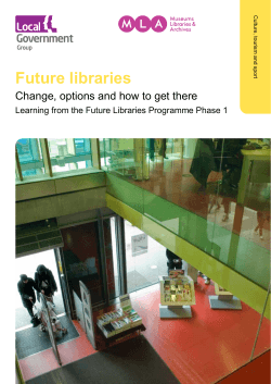Future libraries Change, options and how to get there