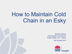 How to Maintain Cold Chain in an Esky Barbara Wilson Immunisation Coordinator