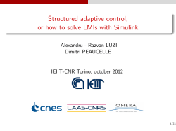 Structured adaptive control, or how to solve LMIs with Simulink Dimitri PEAUCELLE