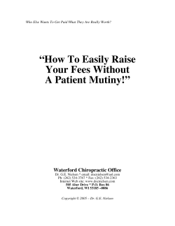 “How To Easily Raise Your Fees Without A Patient Mutiny!” Waterford Chiropractic Office