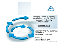 Emerging Trends in Security “How to use Lean Six Sigma Optimization”.