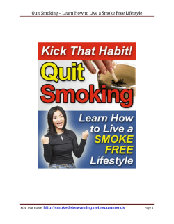 Quit Smoking – Learn How to Live a Smoke Free...   Kick That Habit!