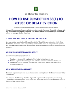 HOW TO USE SUBSECTION 83(1) TO REFUSE OR DELAY EVICTION