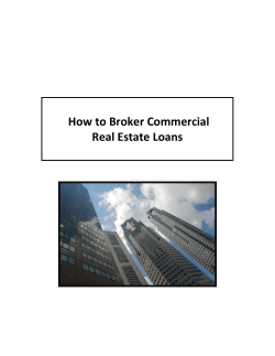    How to Broker Commercial         Real Estate Loans