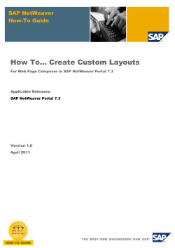 How To... Create Custom Layouts SAP NetWeaver How-To Guide