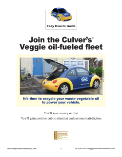Join the Culver’s  Veggie oil-fueled fl eet