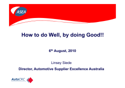 How to do Well by doing Good!! 6 August, 2010