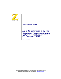 How to Interface a Seven- Segment Display with the Z8 Encore!