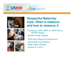 Respectful Maternity Care: What to measure and how to measure it