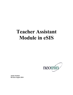 Teacher Assistant Module in eSIS Janine Pushak