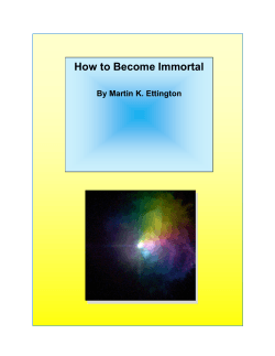How to Become Immortal  By Martin K. Ettington Page | 1