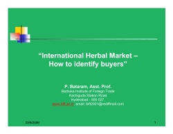 International Herbal Market How to identify buyers P. Balaram, Asst. Prof.