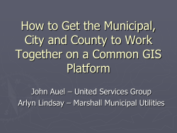How to Get the Municipal, City and County to Work Platform