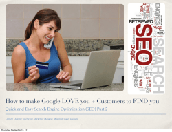 How to make Google LOVE you + Customers to FIND... Quick and Easy Search Engine Optimization (SEO) Part 2