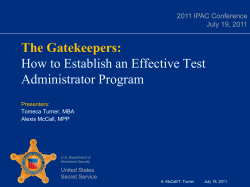 The Gatekeepers:  How to Establish an Effective Test Administrator Program