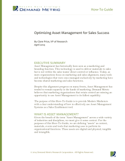 How-To Guide Optimizing Asset Management for Sales Success EXECUTIVE SUMMARY