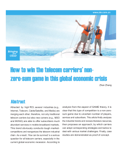 How to win the telecom carriers’ non- Abstract